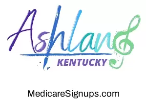 Enroll in a Ashland Kentucky Medicare Plan.